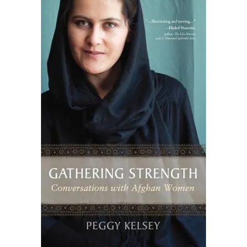 Gathering Strength: Conversations with Afghan Women