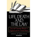 Life, Death and the Law: Law and Christian Morals in England and the United States