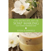 The Intricate Art of Soap Making: How to Make Homemade Soap