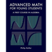 Advanced Math for Young Students: A First Course in Algebra