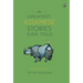 The Greatest Assamese Stories Ever Told