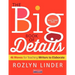 The Big Book of Details: 46 Moves for Teaching Writers to Elaborate