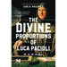 The Divine Proportions of Luca Pacioli: A Novel Based on the Life of Luca Pacioli
