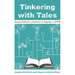 Tinkering with Tales: Using Children's Literature to Engage in Stem