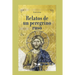 Relatos de Un Peregrino Ruso: adaptado por Julio Acosta