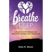 Breathe Deep: Life with Cystic Fibrosis and Surviving a Double Lung Transplant
