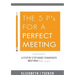 The 5 P's For a Perfect Meeting