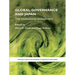 Global Governance and Japan: The Institutional Architecture