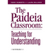 The Paideia Classroom