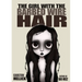 The Girl with the Barbed Wire Hair