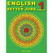 English for Better Jobs 1: Language for Working and Living