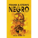 Frank & Stein's Negro: Revised Version