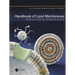 Handbook of Lipid Membranes: Molecular, Functional, and Materials Aspects