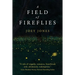 A Field of Fireflies