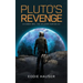 Pluto's Revenge