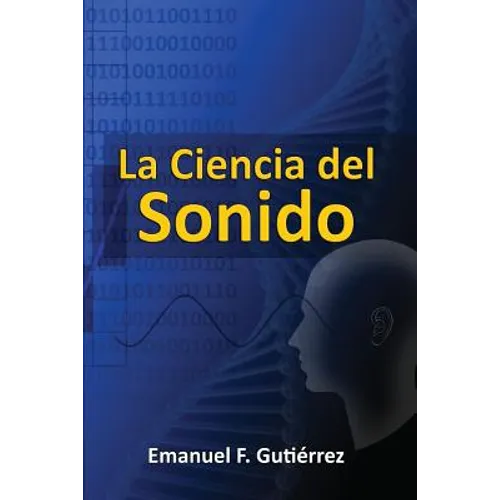 La Ciencia del Sonido