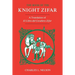 The Book of the Knight Zifar: A Translation of El Libro del Cavallero Zifar