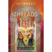 The Threads of Fate