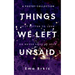 Things We Left Unsaid