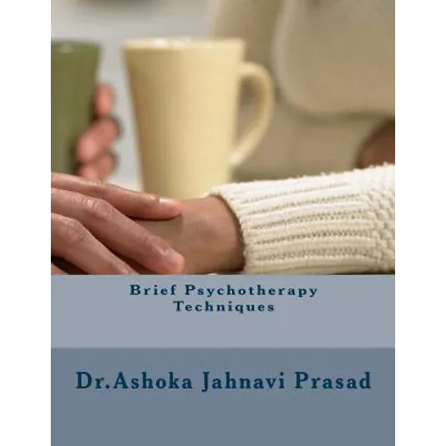 Brief Psychotherapy Techniques