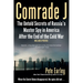 Comrade J: The Untold Secrets of Russia's Master Spy in America After the End of the Cold War