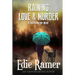 Raining Love & Murder