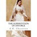 The Superstition of Divorce