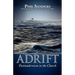 Adrift: Postmodernism in the Church