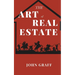 The Art of Real Estate