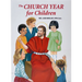 The Church Year for Children