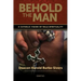 Behold the Man: A Catholic Vision of Male Spirituality