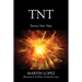 TNT: Twenty New Tales