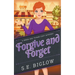 Forgive and Forget (A Woman Sleuth Mystery)
