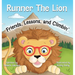 Runner The Lion Friends, Lessons, and Climbin'