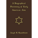 A Biographical Dictionary of Early American Jews: Colonial Times Through 1800