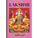 Lakshmi: The Goddess of Health, Wealth, and Fertility