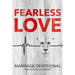 Fearless Love Marriage Devotional