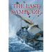 The Last Kamikaze