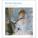 Berthe Morisot Masterpieces of Art