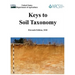 Keys to Soil Taxonomy (Eleventh Edition)