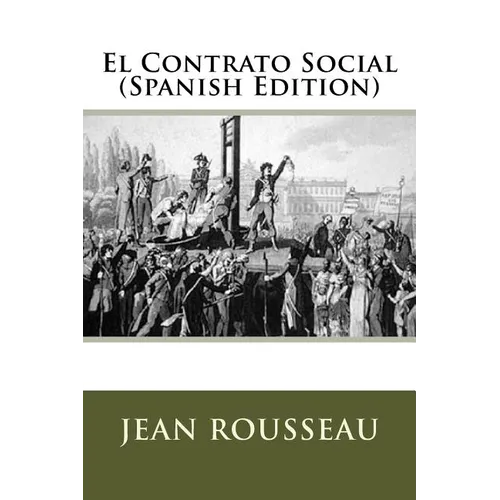 El Contrato Social (Spanish Edition)