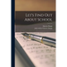 Let's Find out About School