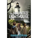 The Haunted Lighthouse: Tales of the Lost & Found