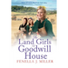 The Land Girls of Goodwill House