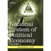 National System of Political Economy - Volume 1: The History