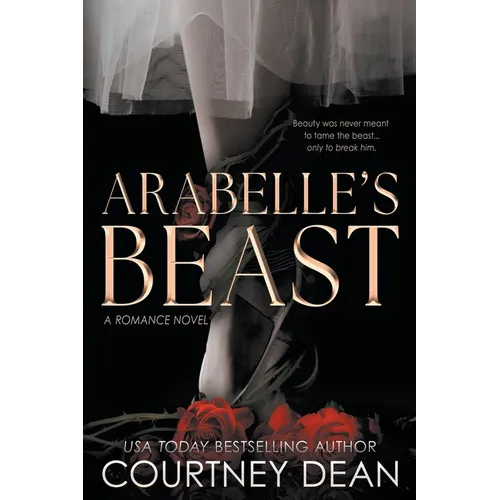 Arabelle's Beast: A Dark Interracial Fairytale Romance