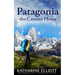 Patagonia: the Camino Home