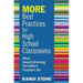 MORE Best Practices for High School Classrooms: What Award-Winning Secondary Teachers Do