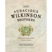 Those Audacious Wilkinson Brothers