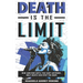 Death Is The Limit